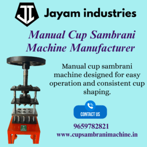 Cup Sambrani Making Machine Manufacturer – Jayam Industries