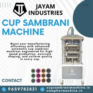 Cup Sambrani Machines Manufacturer – Jayam Industries