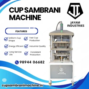 Cup Sambrani Machines Manufacturers in Tamilnadu – Jayam Industries