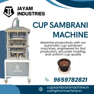 Cup Sambrani Machines Manufacturers in Coimbatore – Jayam Industries