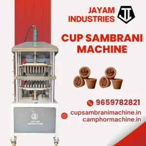 Cup Sambrani Machines Manufacturer Tamilnadu – Jayam Industries
