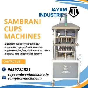 Sambrani Cups Making Machine Manufacturer – Jayam Industries